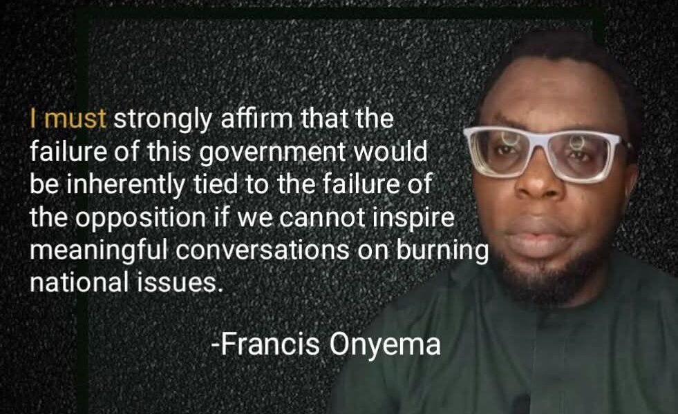 The Opposition Political Force Must Inspire Meaningful Conversations on National Issues